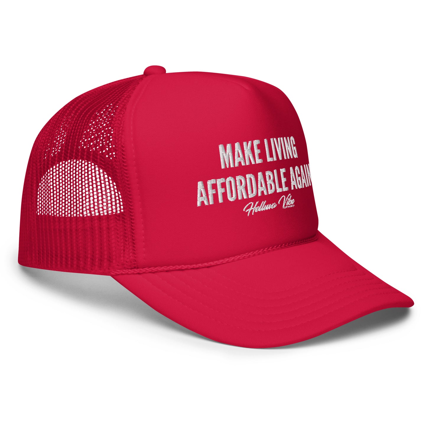 Make Living Affordable Again trucker hat