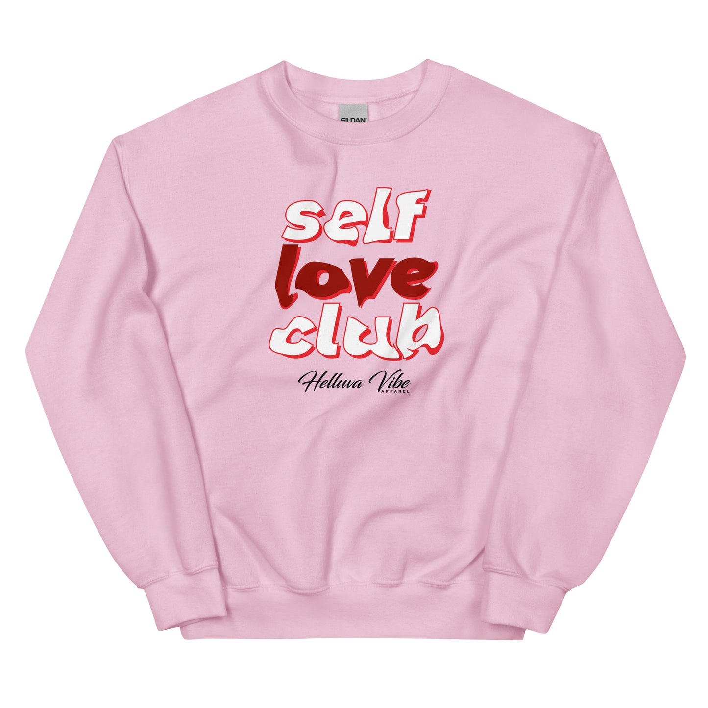 Self Love Club Sweatshirt