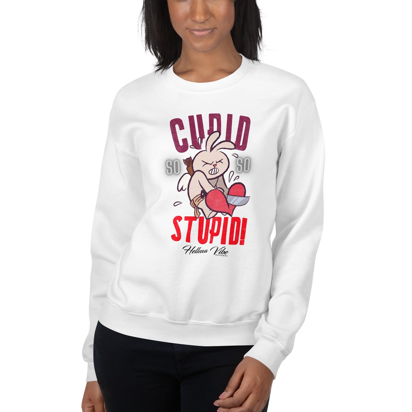 Cupid's Stupid Sweatshirt