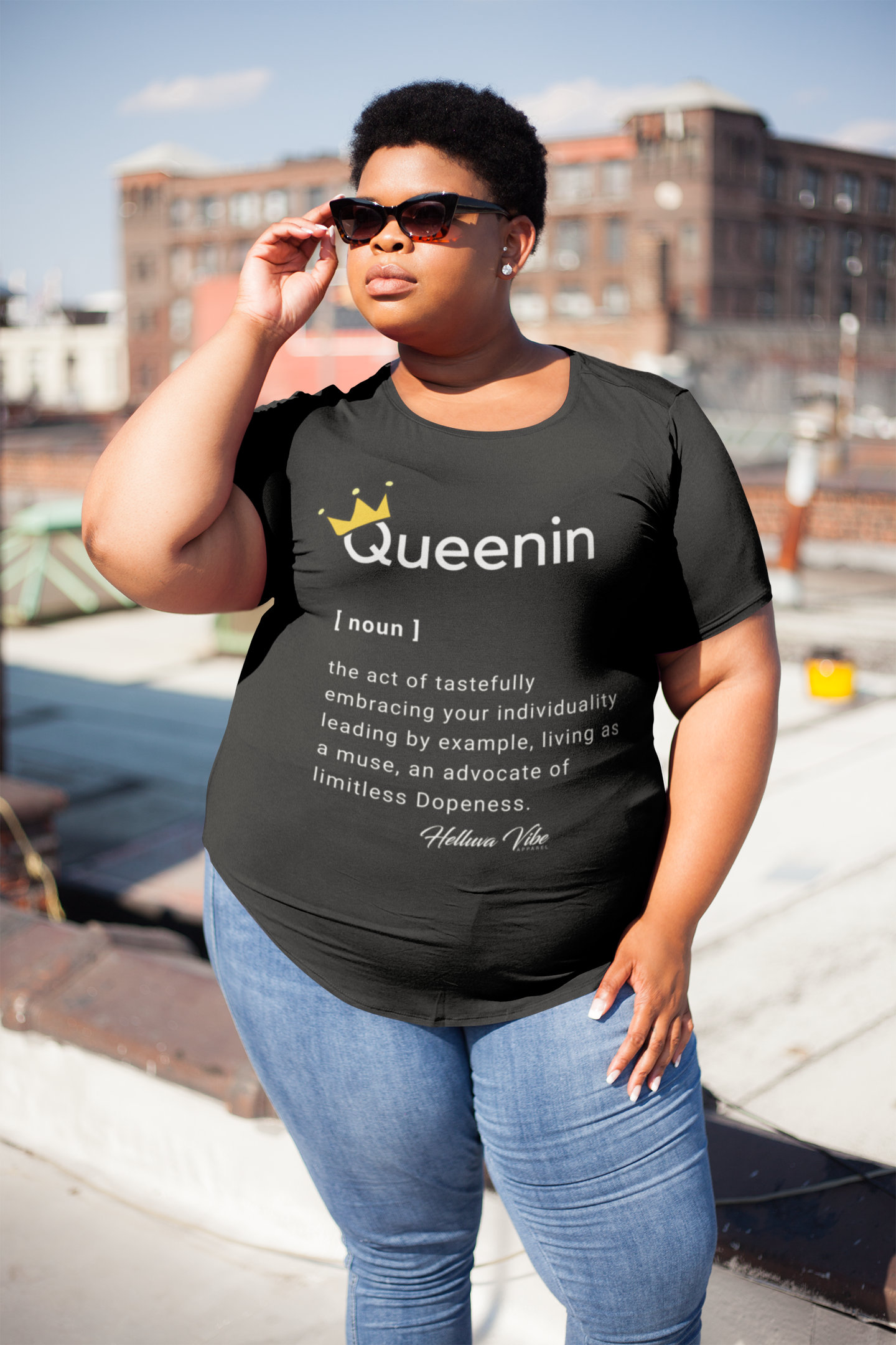 Queenin Definition T-Shirt - Helluva Vibe Apparel