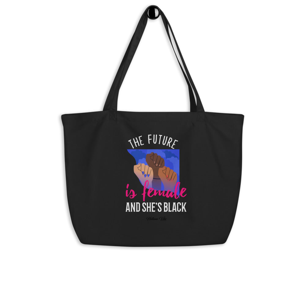 The Future Is Female Large Tote bag - Helluva Vibe Apparel