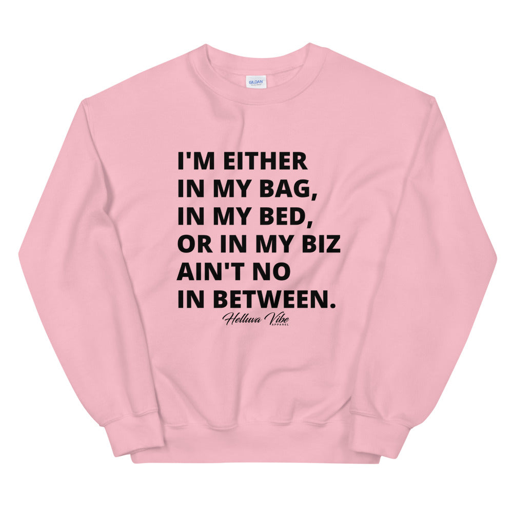 No In Between Graphic Sweatshirt - Helluva Vibe Apparel