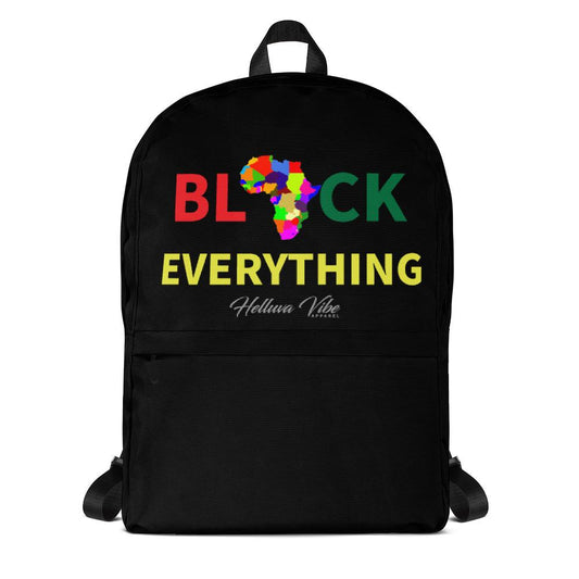 Black Everything Slogan Backpack - Helluva Vibe Apparel