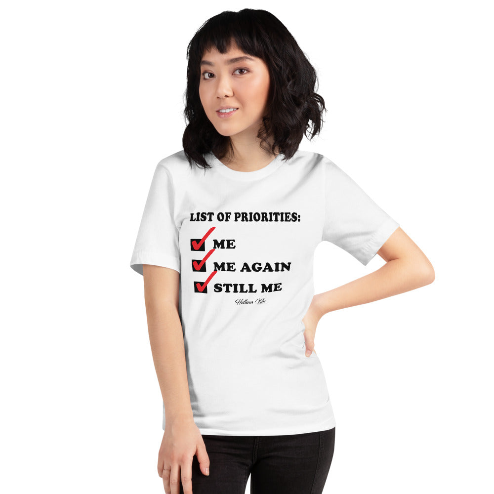 Priorities List Slogan Tee - Helluva Vibe Apparel