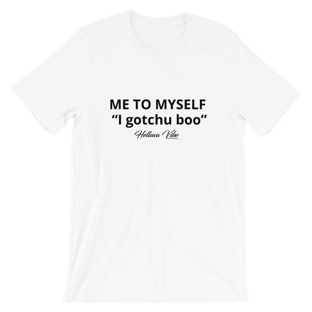 I Gotchu Slogan Tee - Helluva Vibe Apparel