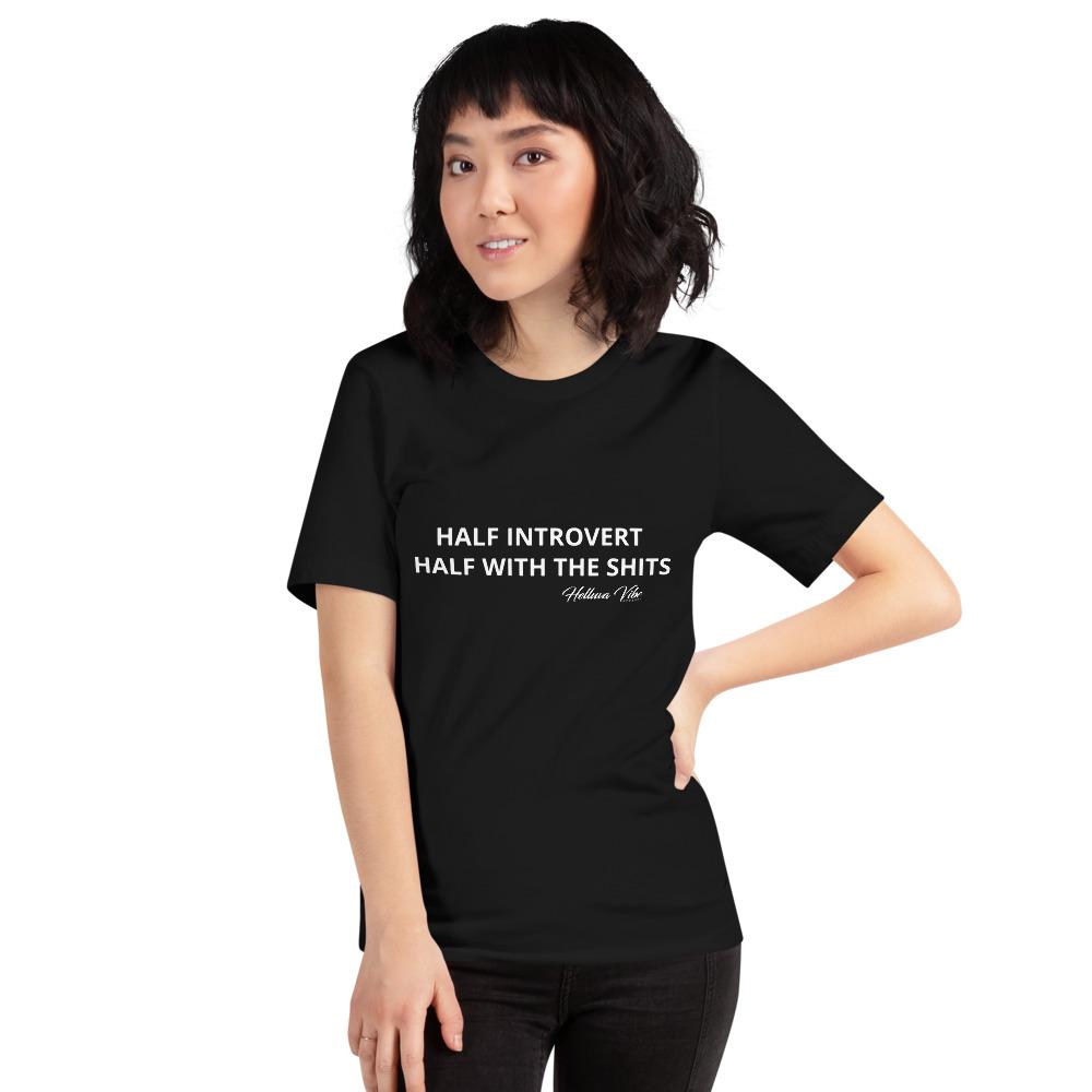 Half Introvert Letter Print Tee - Helluva Vibe Apparel