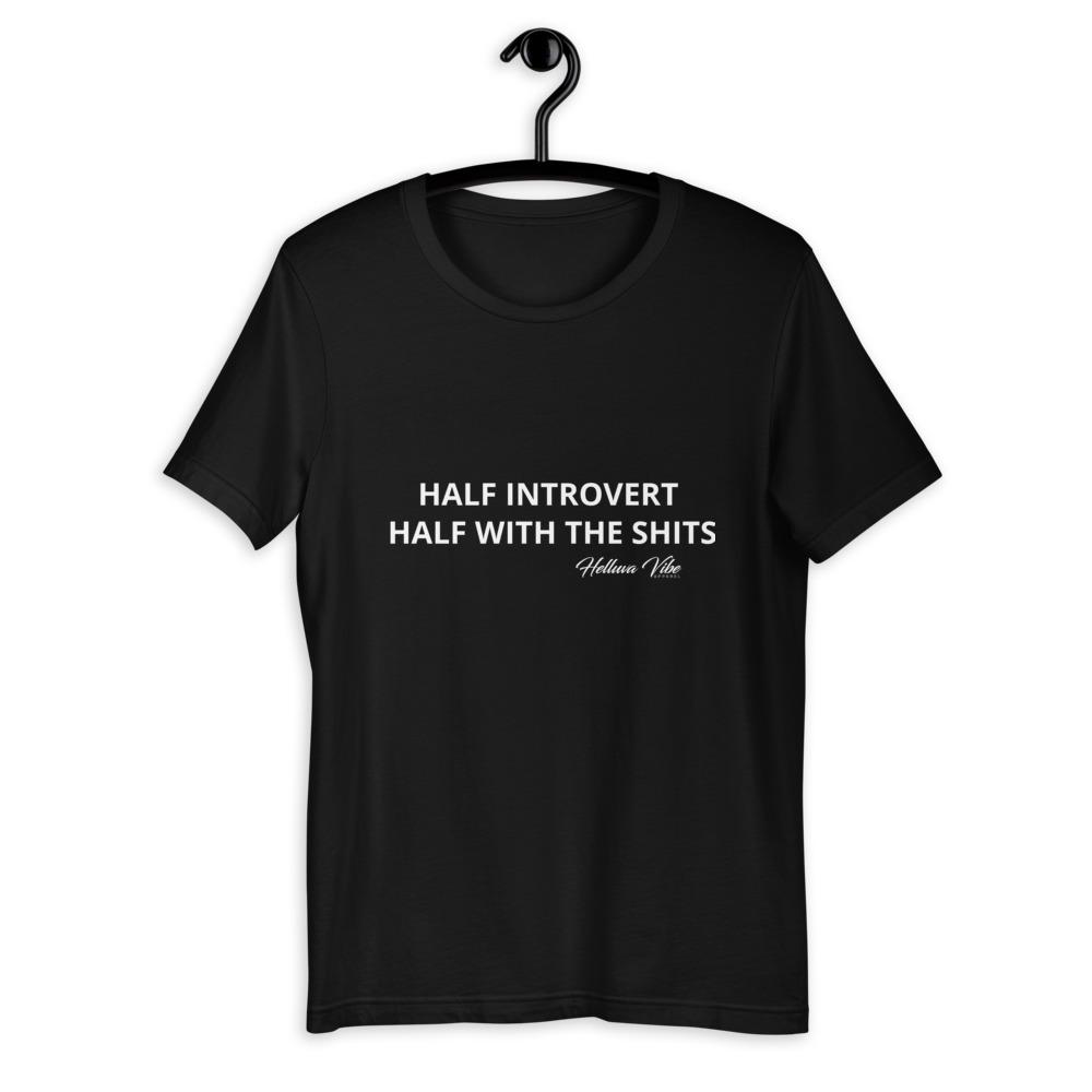 Half Introvert Letter Print Tee - Helluva Vibe Apparel