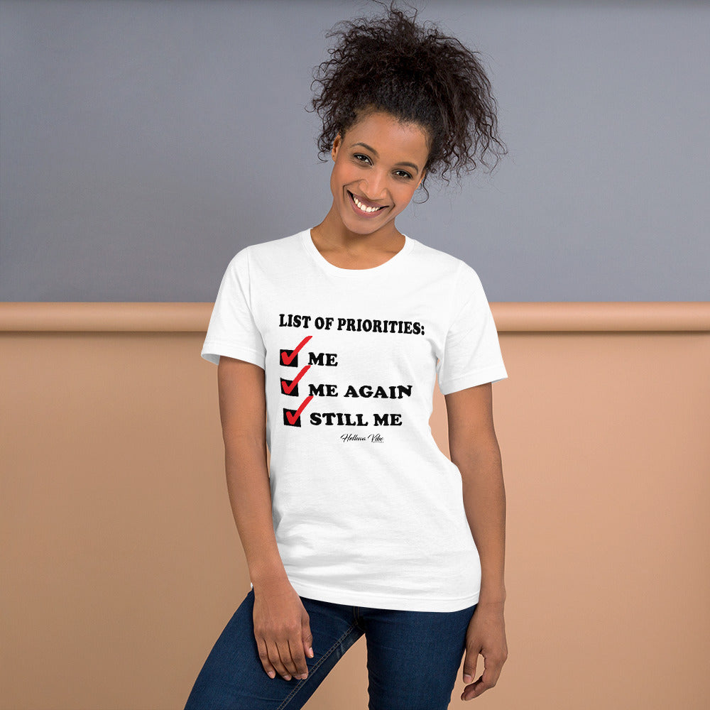 Priorities List Slogan Tee - Helluva Vibe Apparel