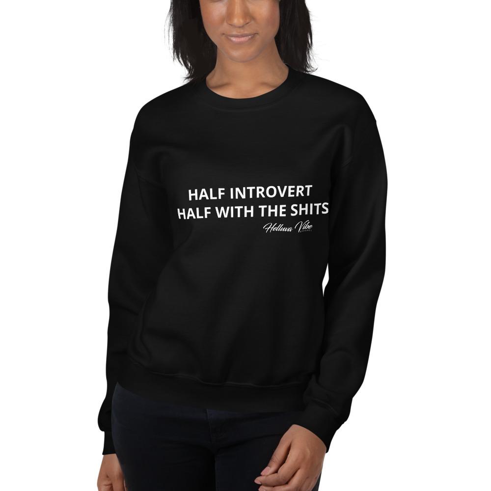 Half Introvert Letter Print Sweatshirt - Helluva Vibe Apparel
