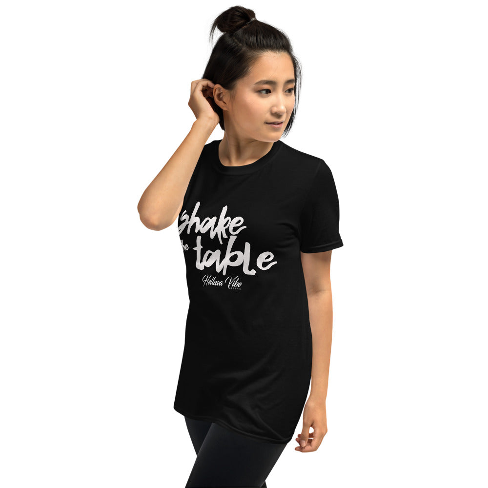 Shake The Table T-Shirt - Helluva Vibe Apparel