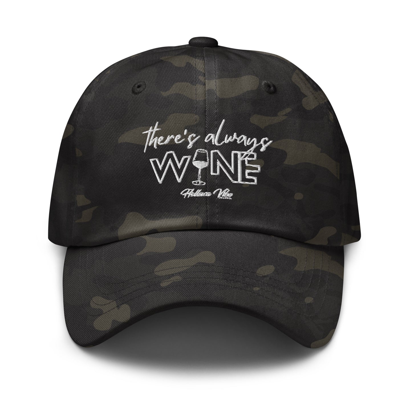 There's Always Wine Dad Hat