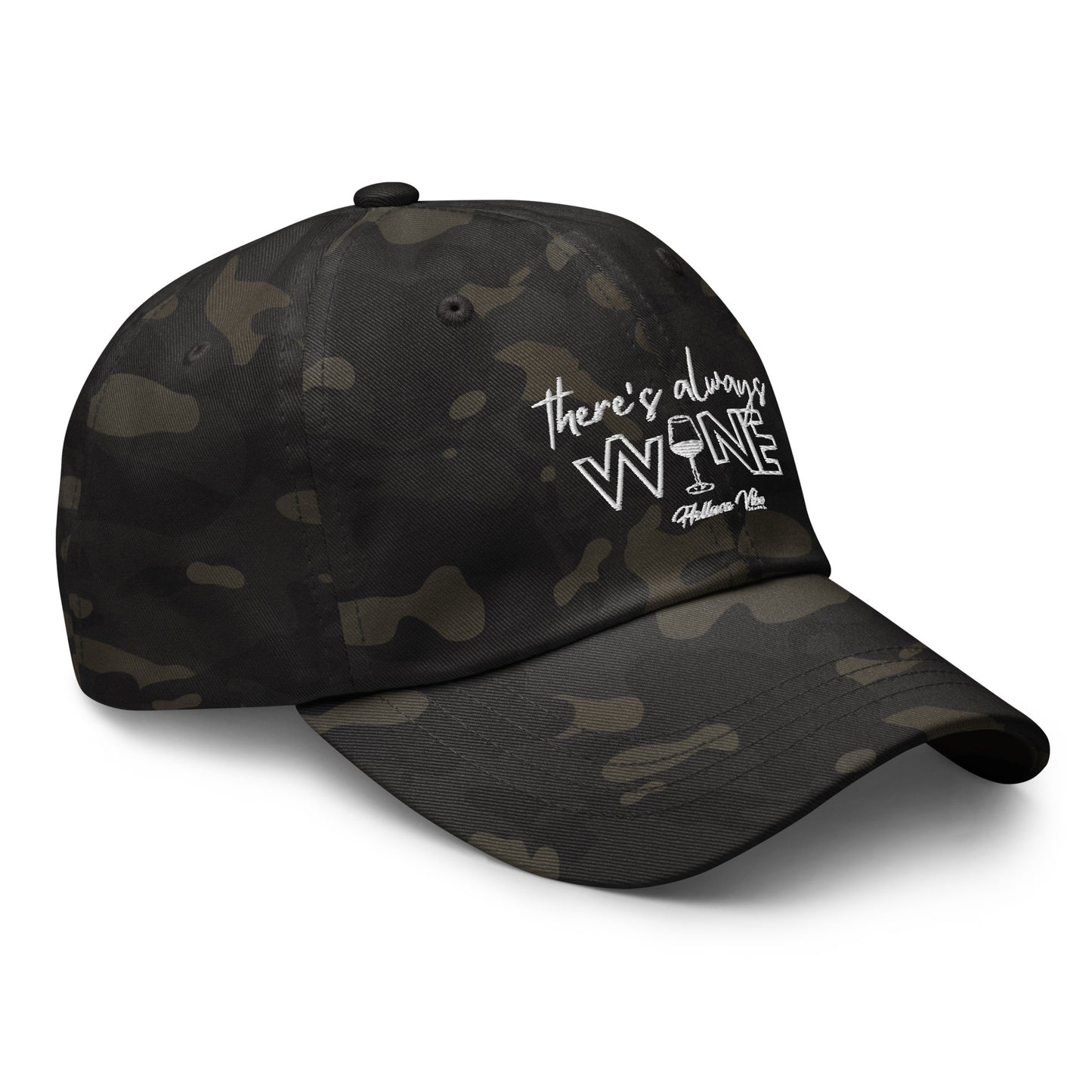 There's Always Wine Dad Hat