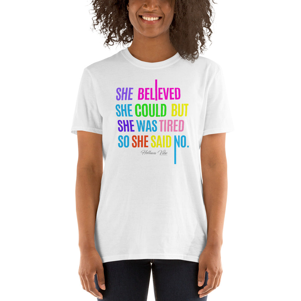 She Believed She Could Graphic T-Shirt - Helluva Vibe Apparel