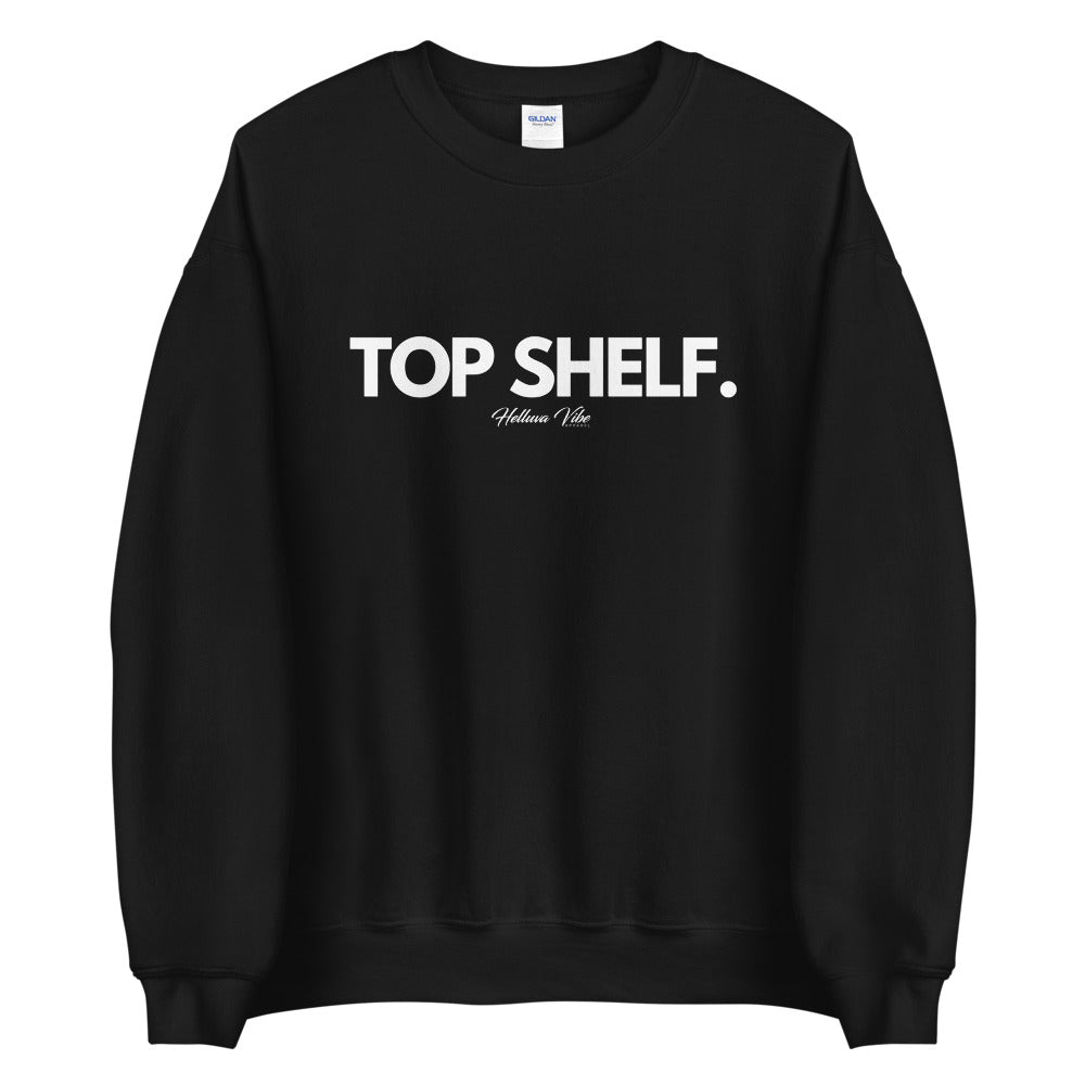 Top Shelf Pullover Sweatshirt