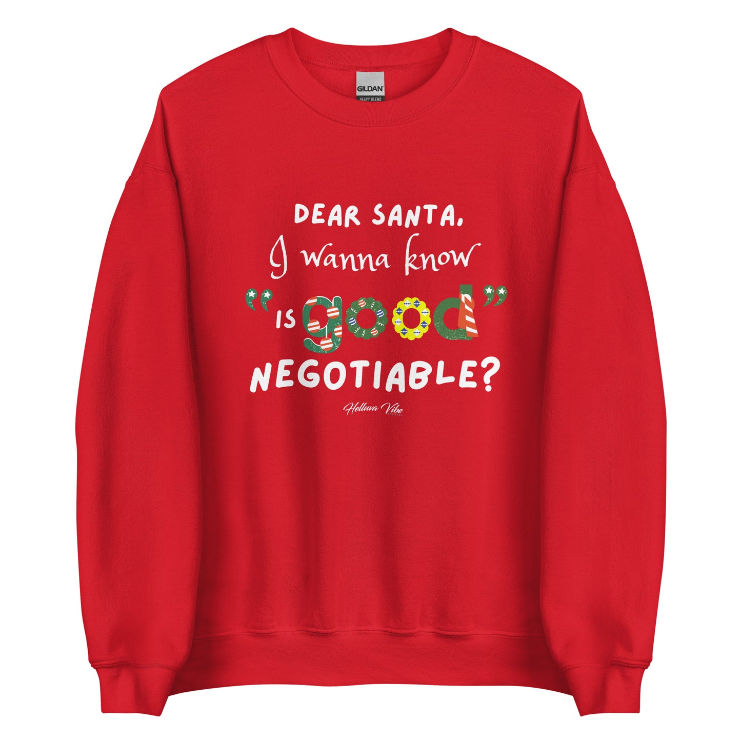Dear Santa Sweatshirt