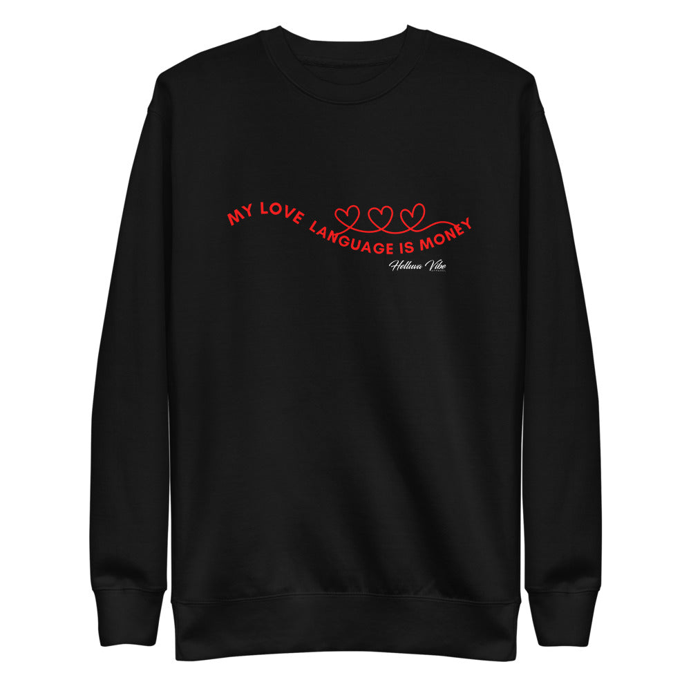 My Love Language Fleece Pullover