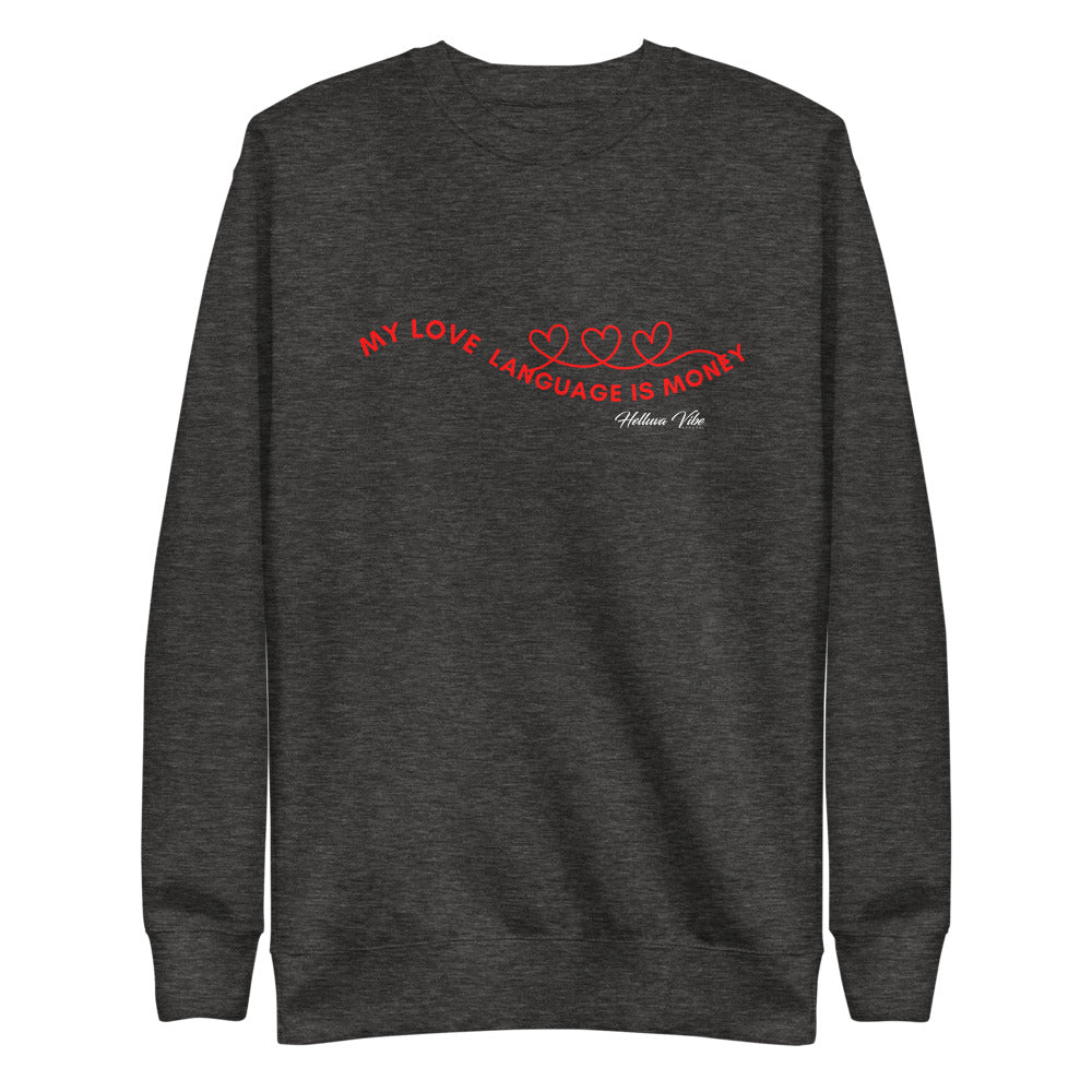 My Love Language Fleece Pullover