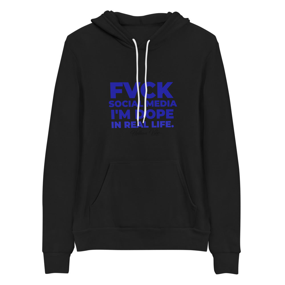 Dope In Real Life hoodie