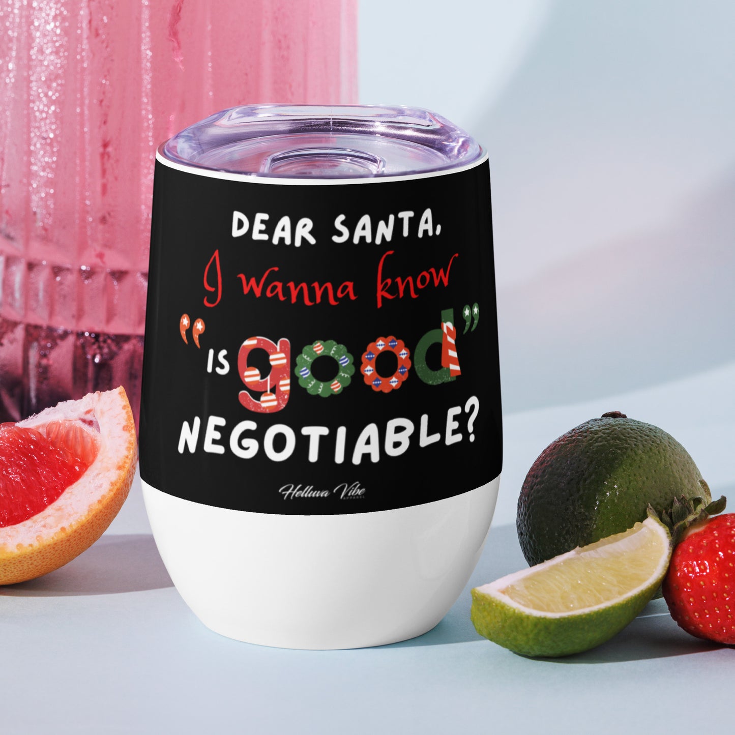 Dear Santa Wine tumbler