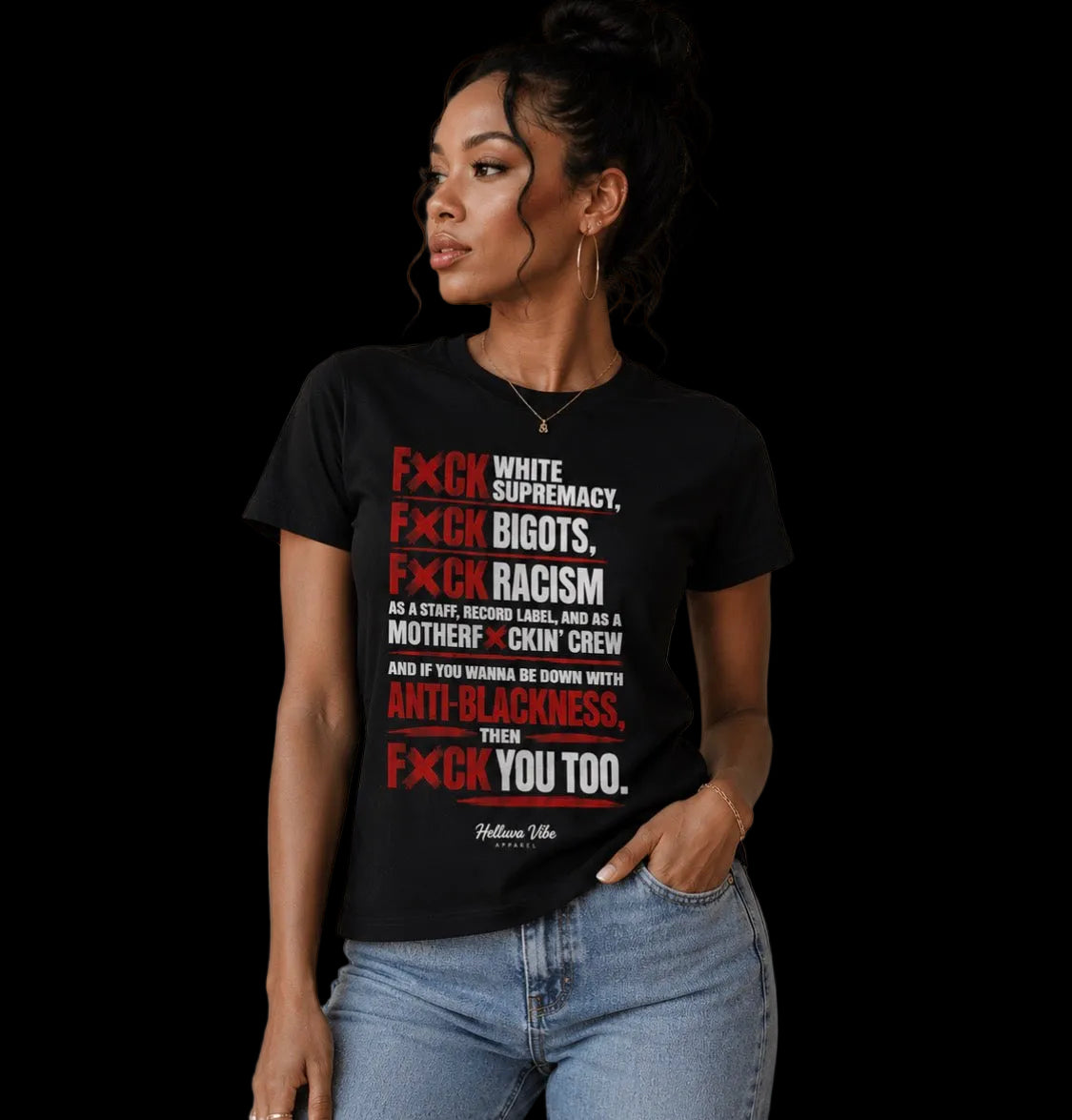 F✕CK Anti-Blackness™ Statement Tee