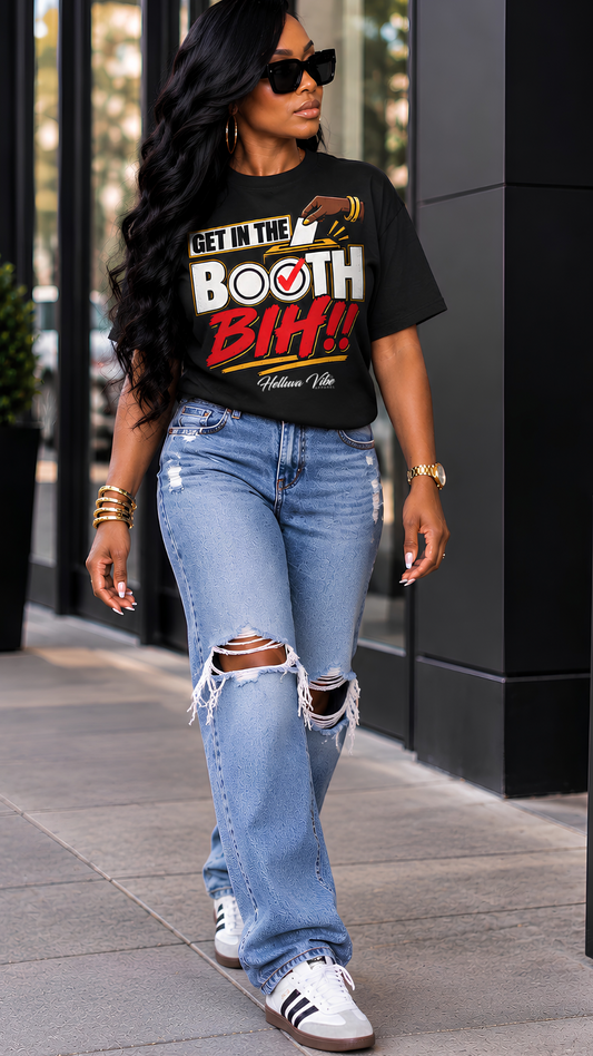 Get in the Booth, Bih! Graphic Tee