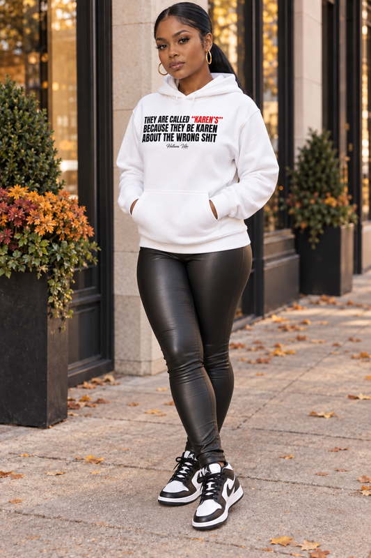 Anti-Karen Energy Hoodie