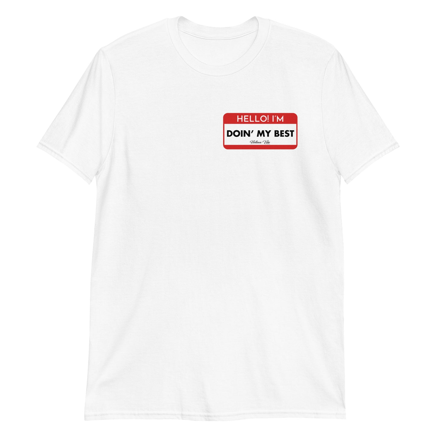 Best I Can Name Tag Tee