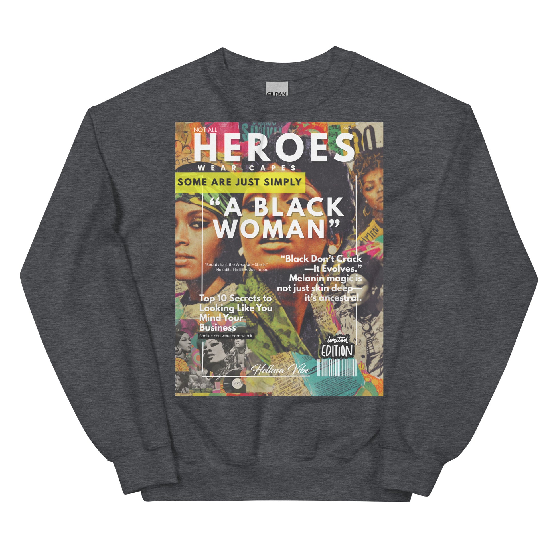 Black women empowerment shirt, Not All Heroes Wear Capes T-shirt, everyday sheroes shirt, Black girl magic tee, Black excellence apparel, bold statement tee, empowerment graphic tee, unsung hero shirt, inspirational shirt for women, premium cotton T-shirt, gift for strong women, unapologetic shirt, cultural pride shirt