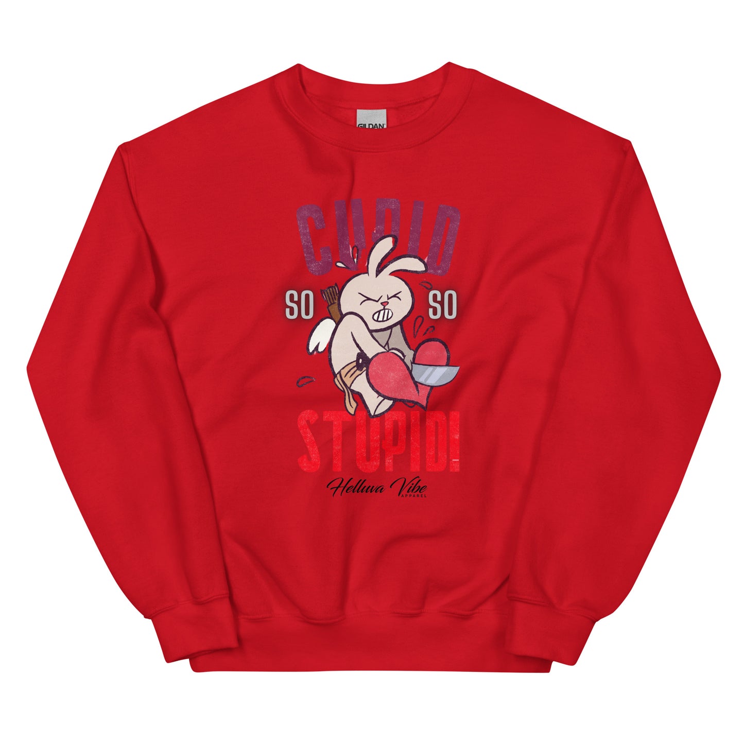 Cupid's Stupid Sweatshirt