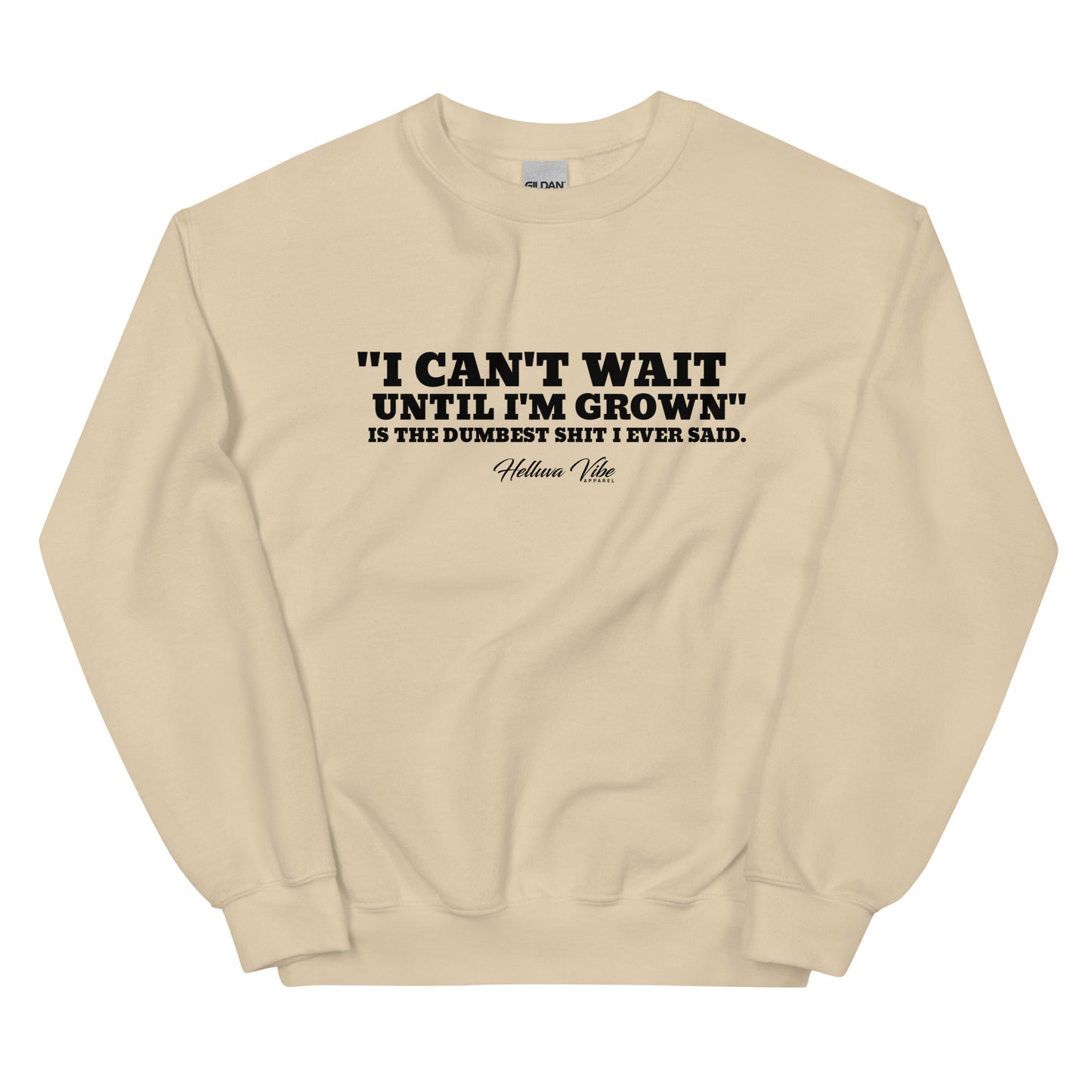 Grown Talk: Bold Confessions Sweatshirt