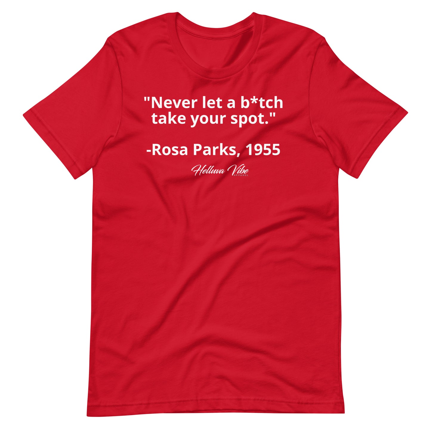 Rosa Parks Slogan Tee