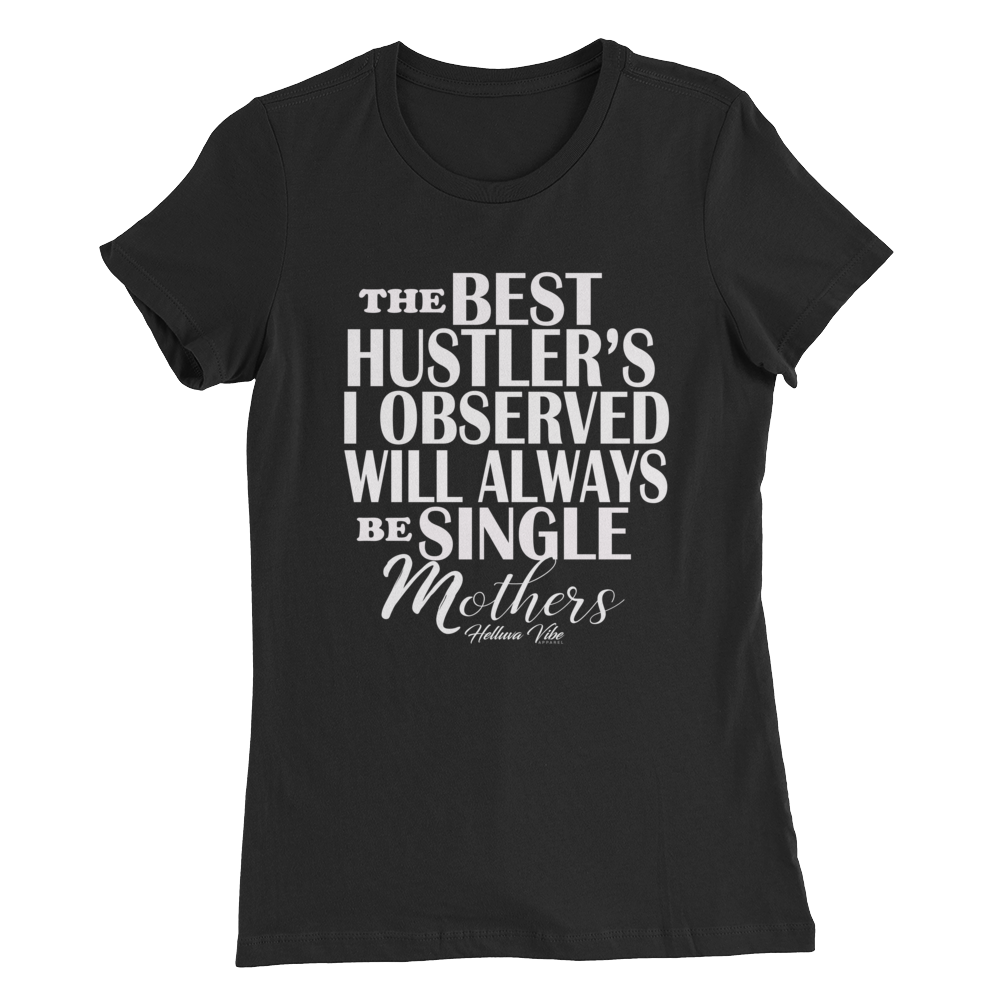 The Best Hustler's Logo Print Tee - Helluva Vibe Apparel