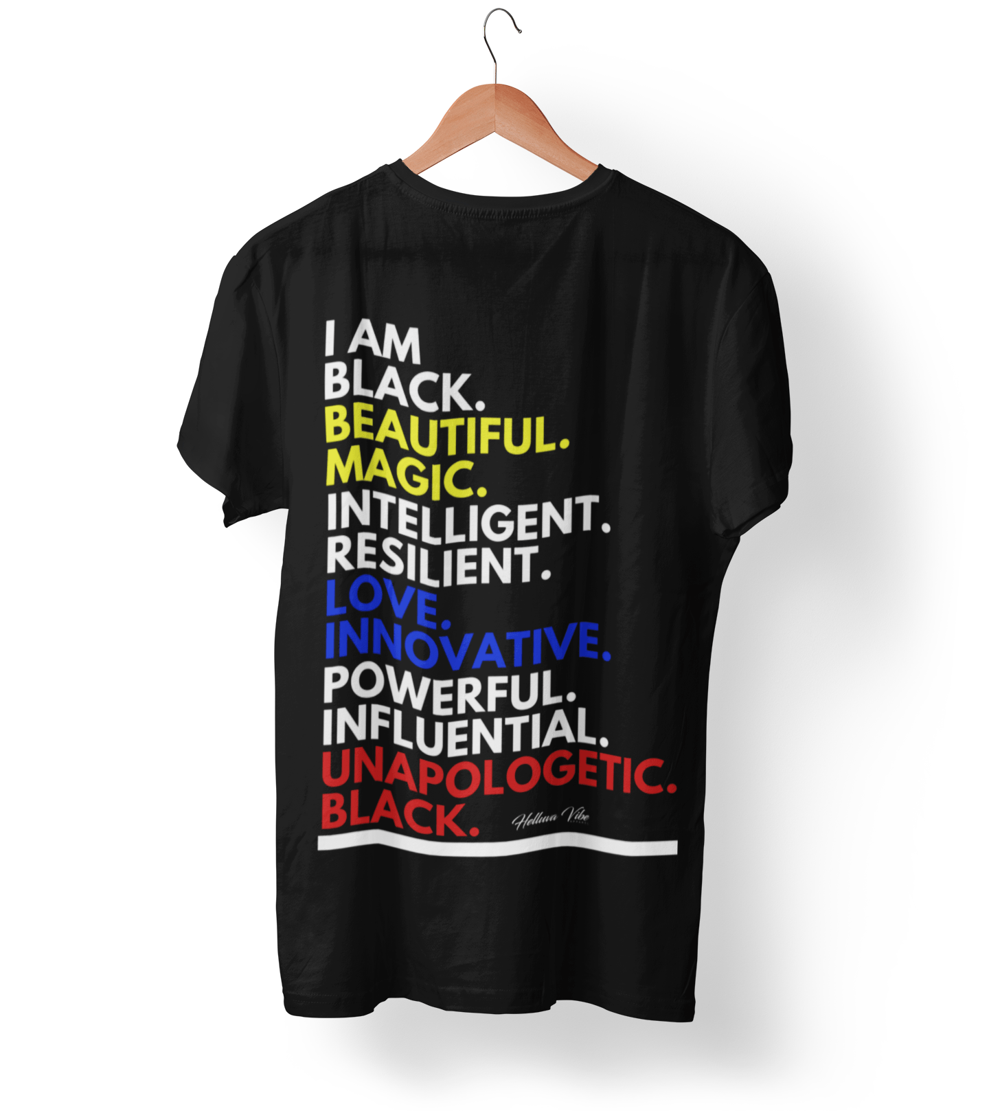 Black Excellence Black T-shirt - Helluva Vibe Apparel