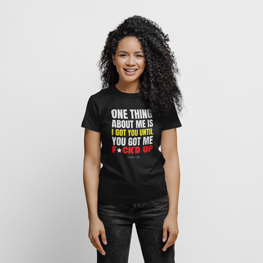 One Thing About Me Letter Print T-Shirt- Black - Helluva Vibe Apparel