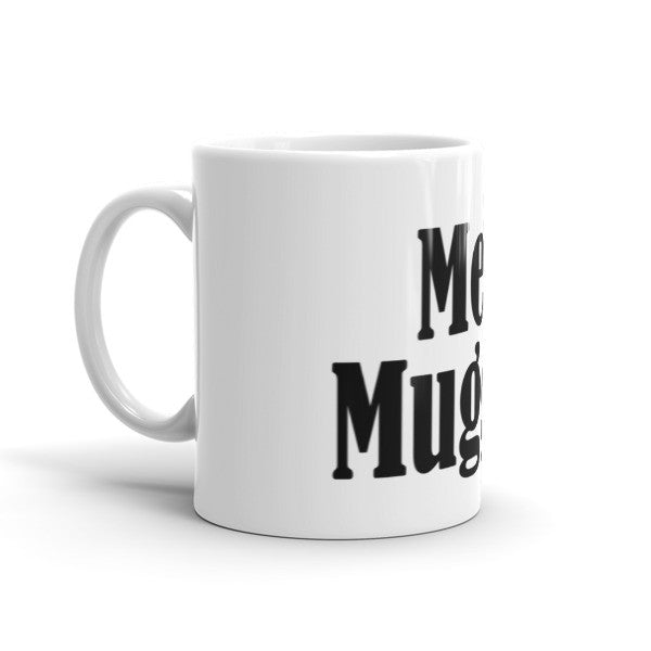 Mean Muggin Coffee Mug|SpringitOnTees - Helluva Vibe Apparel
