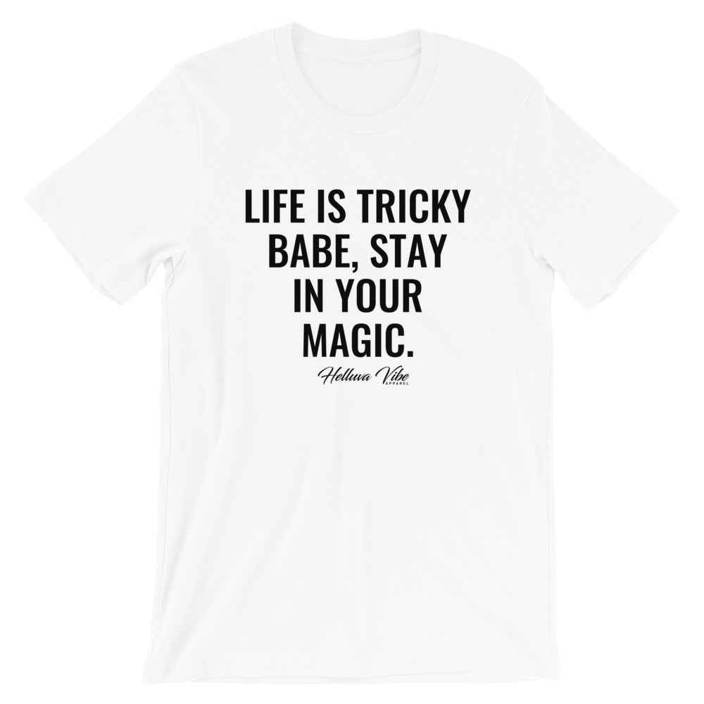 Life is Tricky Babe Graphic Tee - Helluva Vibe Apparel