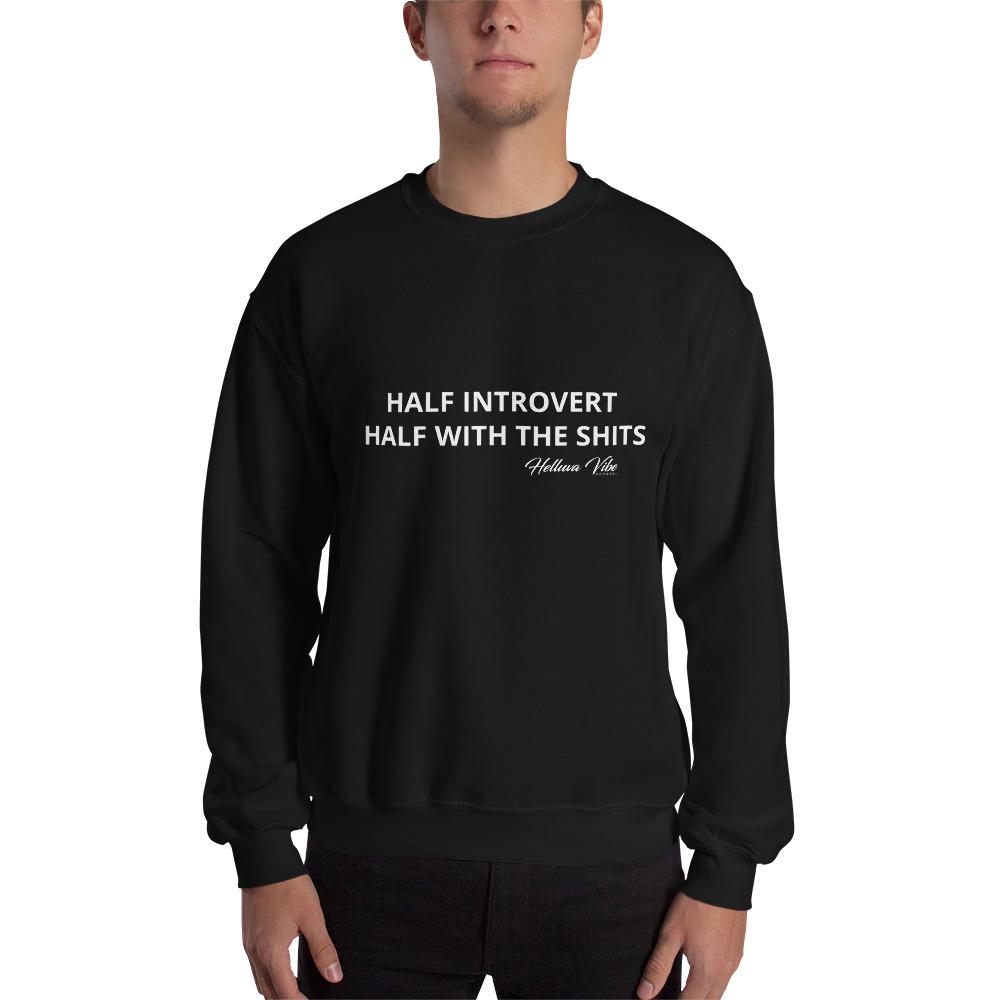 Half Introvert Letter Print Sweatshirt - Helluva Vibe Apparel