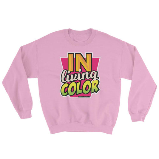 In Living Color 90's Inspired Sweatshirt - Helluva Vibe Apparel