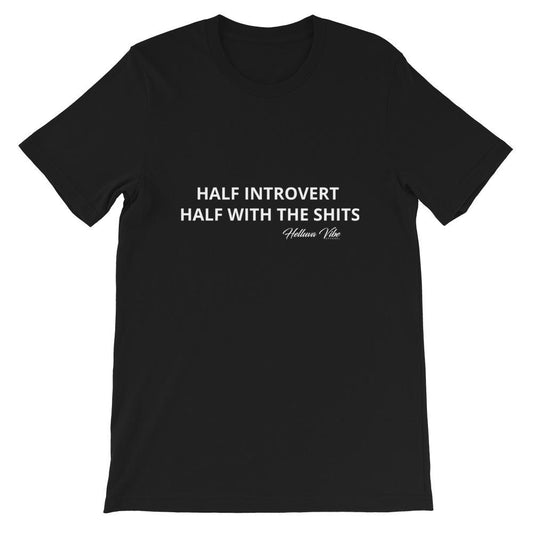 Half Introvert Letter Print Tee - Helluva Vibe Apparel