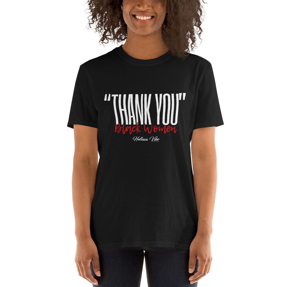 Thank You Black Women T-Shirt - Helluva Vibe Apparel
