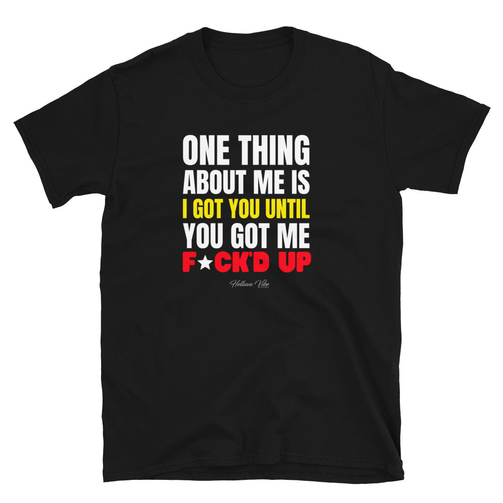 One Thing About Me Letter Print T-Shirt- Black - Helluva Vibe Apparel