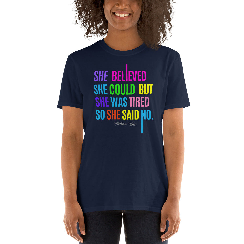 She Believed She Could Graphic T-Shirt - Helluva Vibe Apparel