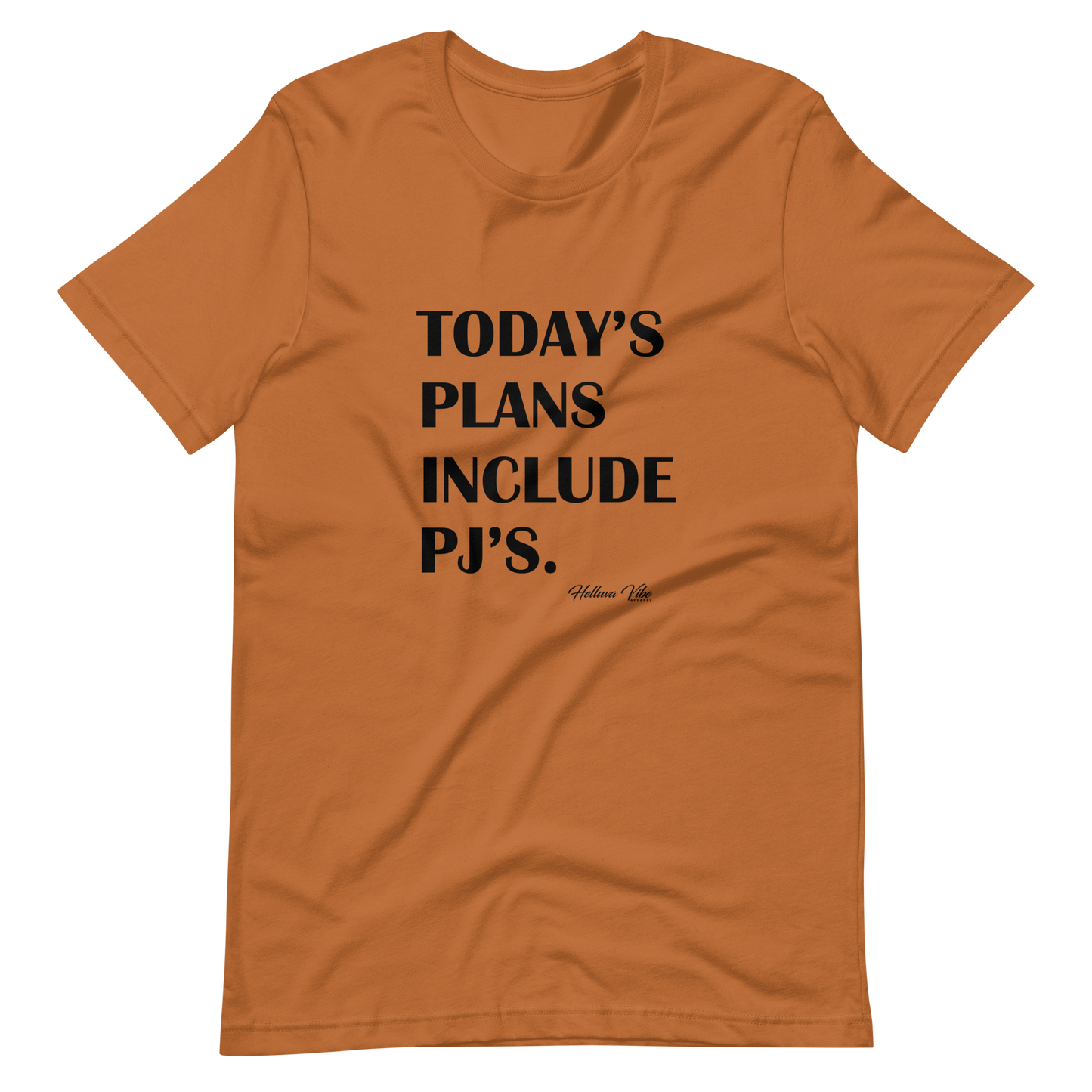 Today's Plans Tee